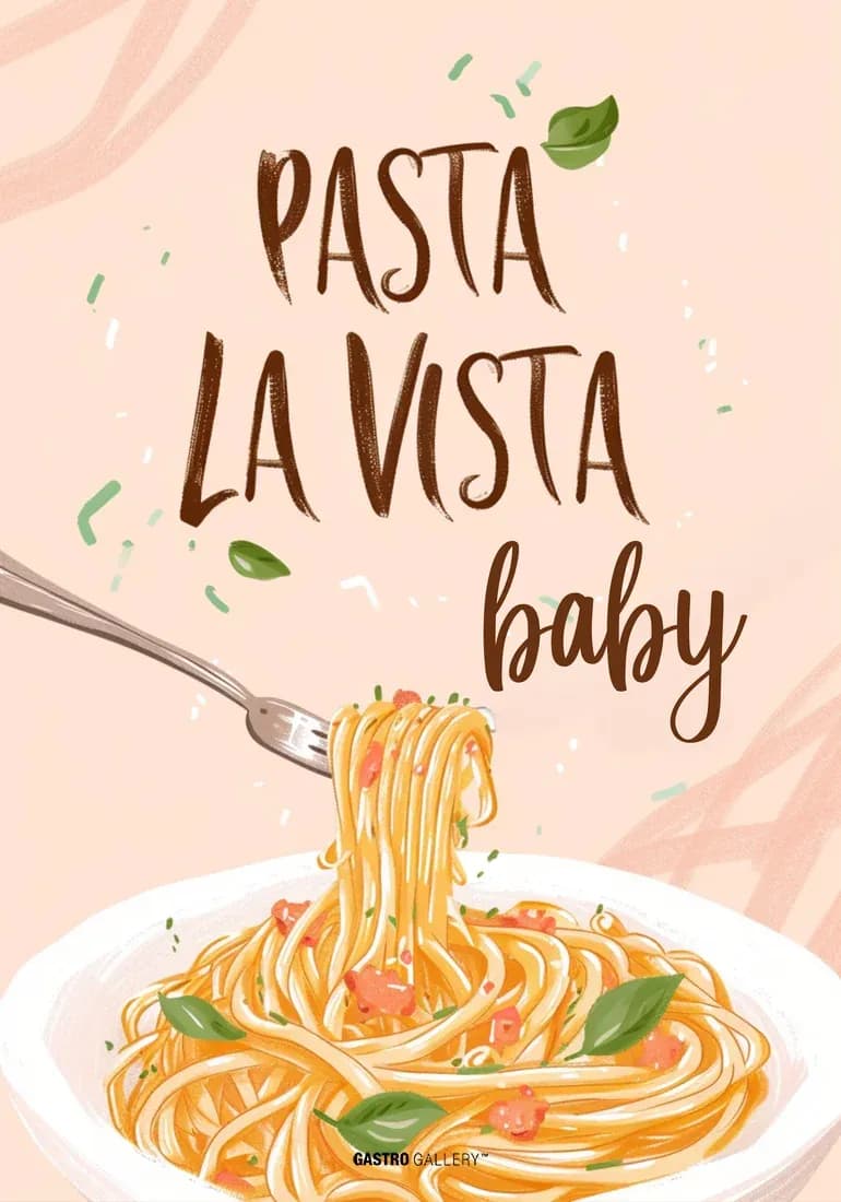 Pasta La Vista Baby — view 1